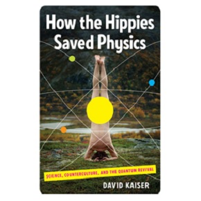 how-the-hippies-saved-physics_1